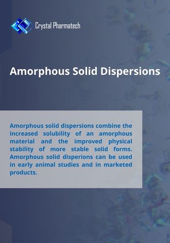 Amorphous Solid Dispersions